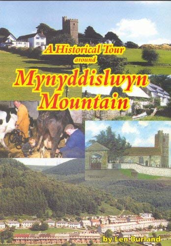 A Historical Tour of Mynyddislwyn Mountain