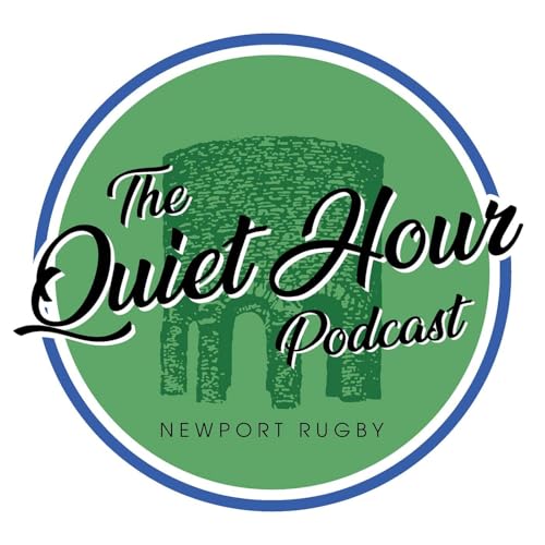 Newport Rugby Quiet Hour cover art