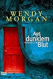  Aus dunklem Blut: Thriller (Allgemeine Reihe. Bastei Lübbe Taschenbücher)