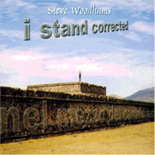 Woodhams, Steve I Stand Corrected Music