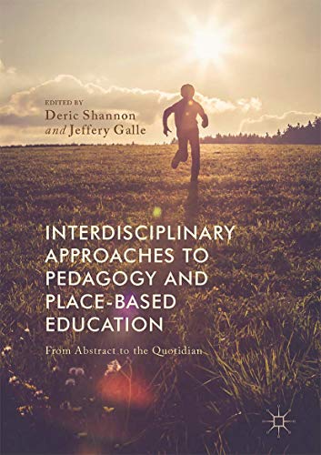 Interdisciplinary Approaches to Pedagogy and Pl... 331950620X Book Cover