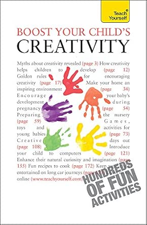 Boost Your Child's Creativity: Teach Yourself book cover