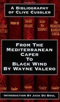 Paperback From the Mediterranean Caper to Black Wind: A Bibliography of Clive Cussler Book