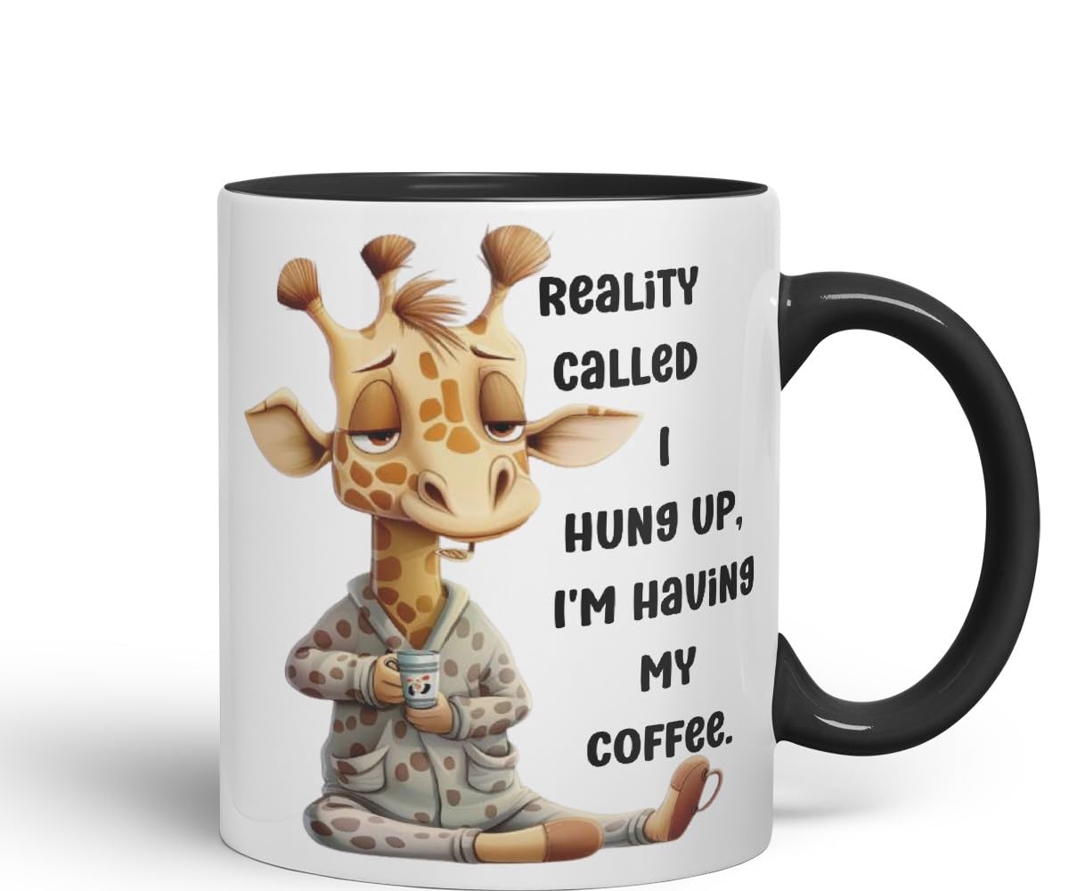 Vixar Reality Called, I Hung Up Sarcastic Giraffe Coloured Ceramic Mug Cup Gift 11oz (Black)