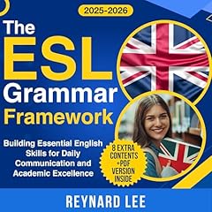 The ESL Grammar Framework Audiolibro Por Reynard Lee arte de portada