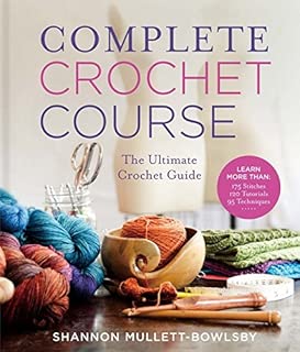 Complete Crochet Course: The Ultimate Reference Guide - coolthings.us