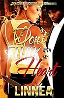 Don't Fu#k with My Heart 1500715182 Book Cover