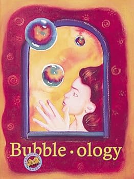 Paperback Bubble-ology: Teacher's Guide, Grades 5-9 (Great Explorations in Math & Science) Book
