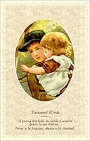 Treasured Words: A book that holds the words of wisdom spoken by our children 0970441509 Book Cover
