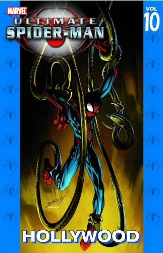 Télécharger Ultimate Spider-Man - Volume 10: Hollywood by Brian Michael Bendis (June 04,2008) PDF