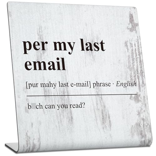 Funny Office Decor Sign for Cubicle Decor or Desk Decorations, Humorous Office Desk Décor for Home Office, Office Gifts for Women Coworker Employee Friend, DSE29