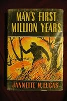 Man's first million years B001E27XBM Book Cover