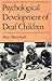 Psychological Development of Deaf Children