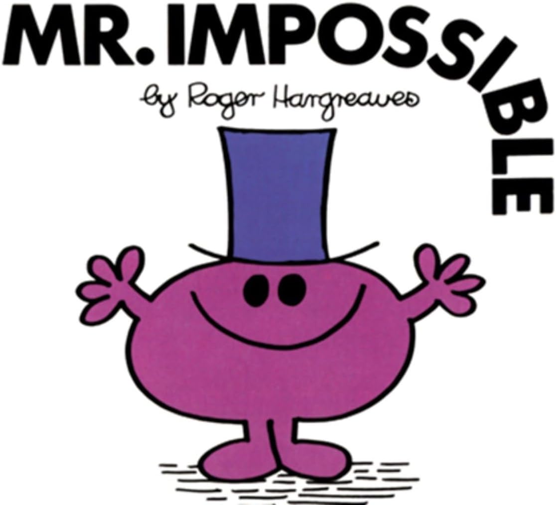 Mr. Impossible (Mr. Men and Little Miss)