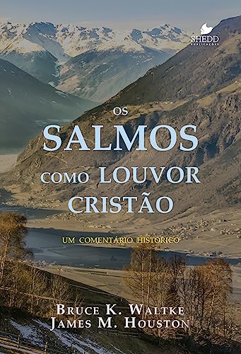 Salmos Como Louvor Cristão, os