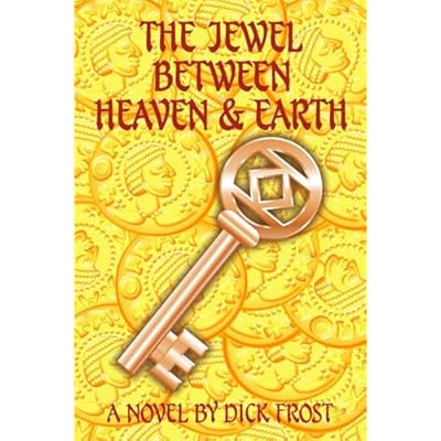 The Jewel Between Heaven & Earth