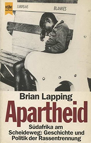 Apartheid. Sudafrika am Sceideweg: Geschichte u... [German] 3453007301 Book Cover