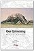 Produktbild DER GRIMMING - Monolith im Ennstal: Ein Berg, eine Ausstellung und ein Buch