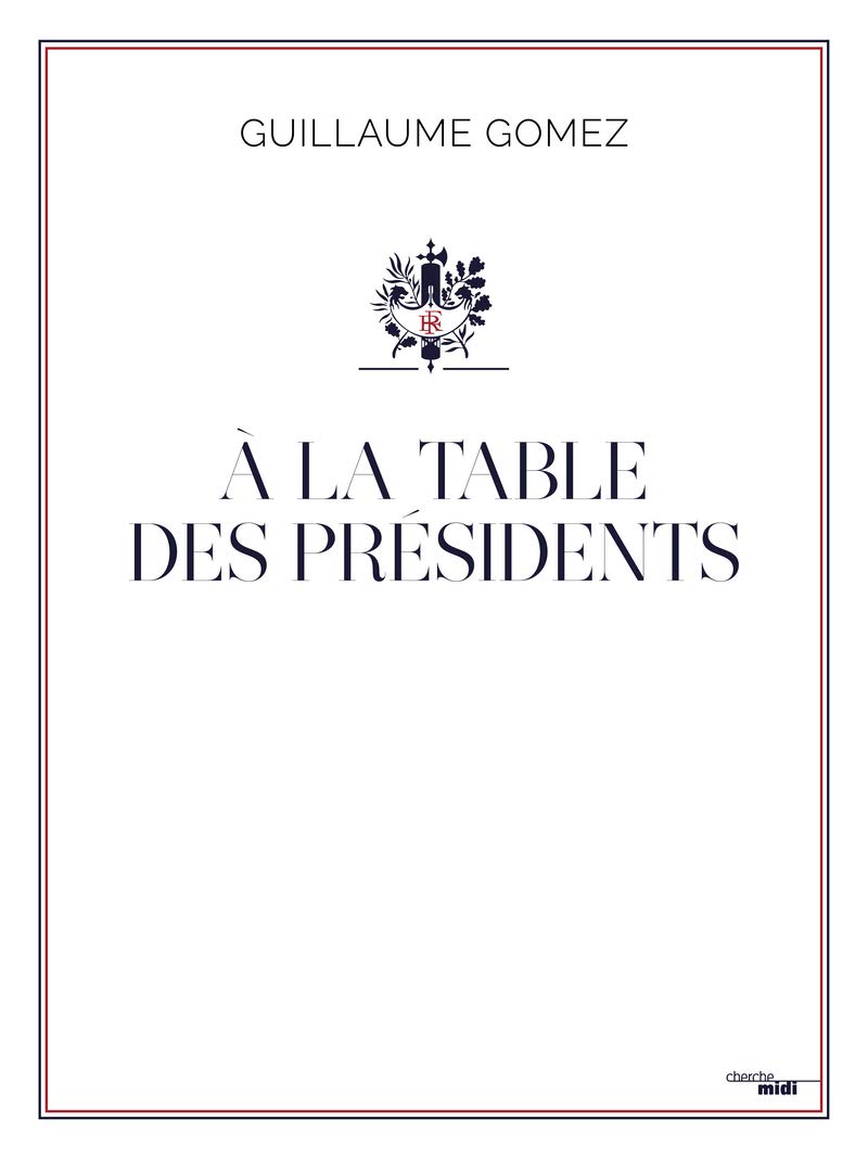 A la table des Présidents