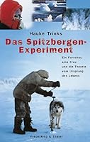 Das Spitzbergen-Experiment. 3894054794 Book Cover
