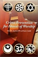 Crime Prevention for Houses of Worship 1887056130 Book Cover