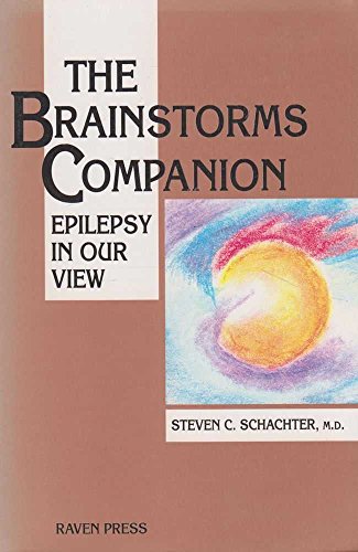 The Brainstorms Companion: Epilepsy in Our View 0781702305 Book Cover