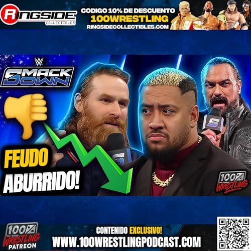 SmackDown Review HONESTO: &iquest;Fue Este el Peor WWE SmackDown 2025? Podcast Por  arte de portada