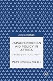 ticad carbocad  Japan’s Foreign Aid Policy in Africa: Evaluating the TICAD Process (English Edition)