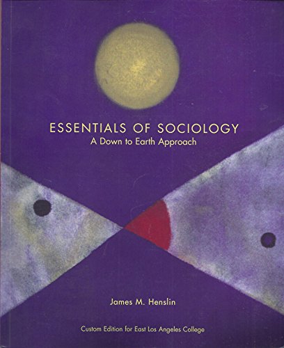 6th edition Essentials of Sociology: A Down-To-Earth Approach