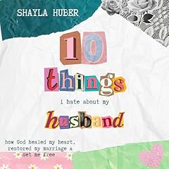10 Things I Hate About My Husband Audiolibro Por Shayla Huber arte de portada
