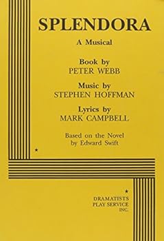 Paperback Splendora, the musical play Book