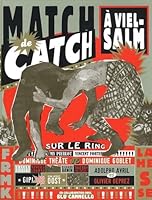 Match de catch à Vielsalm : Affrontements de littératures graphiques 2350650316 Book Cover