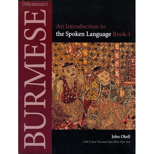 Burmese (Myanmar): An Introduction to the Spoken Language