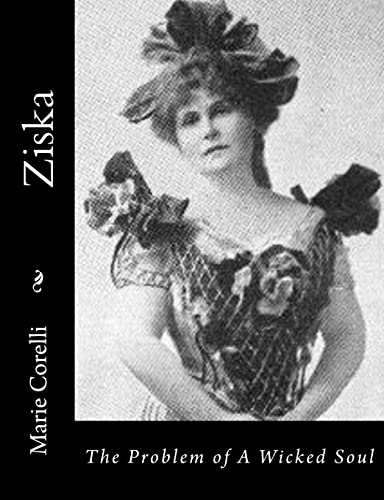 Ziska: The Problem of A Wicked Soul 1517526450 Book Cover