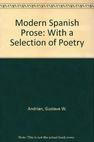 Modern Spanish Prose: With a Selection of Poetry