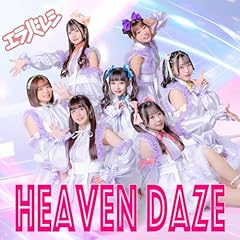 HEAVEN DAZE / �G���o���V
