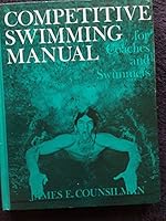 Competitive Swimming Manual B000O0942Q Book Cover