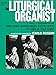 The Liturgical Organist, Vol 2
