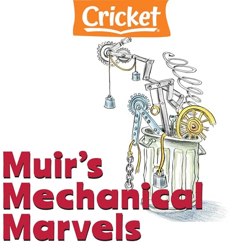 Muir's Mechanical Marvels by Kate Falvey episode artwork