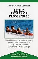 Little problems from 6 to 12 8482397516 Book Cover