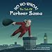 Ho Ho Whoa! The Tale of Parkour Santa