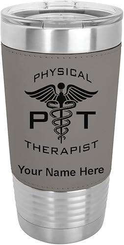 LaserGram Vaso aislado al vacío de 20 onzas fisioterapeuta PT grabado personalizado incluido piel sintética gris