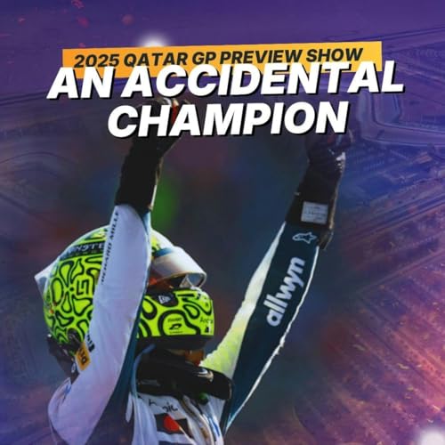 Has "The Lando Norris Era" Begun in F1? F1 2025 Qatar GP Preview Show