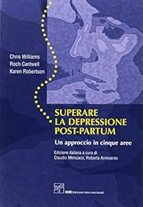 Superare la depressione post-partum. Un approccio in cinque aree