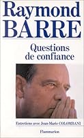 Questions de confiance: Entretiens avec Jean-Marie Colombani 2080661094 Book Cover