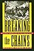 Breaking The Chains