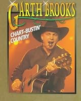 Garth Brooks: Chart Bustin Country (Achievers Biographies) 0822598094 Book Cover