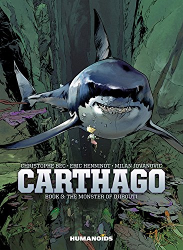 Cover of Carthago Vol. 3: The Monster of Djibouti