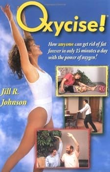 Oxycise! by Jill R. Johnson