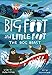 The Bog Beast (Big Foot and Little Foot #4)